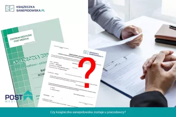 Czy książeczka sanepidowska zostaje u pracodawcy?
