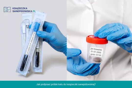 Jak podpisać pojemniki z próbkami kału do książeczki sanepidowskiej?