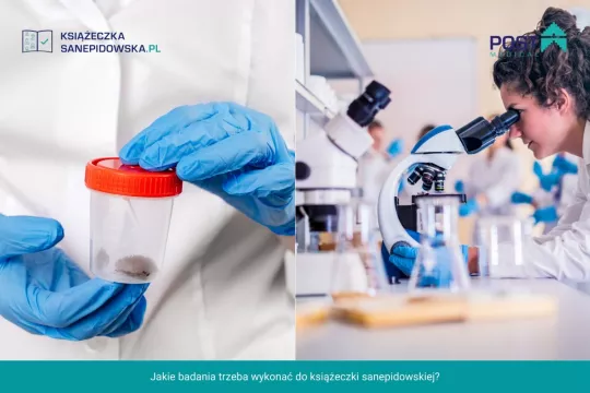 Jakie badania trzeba wykonać do książeczki sanepidowskiej?